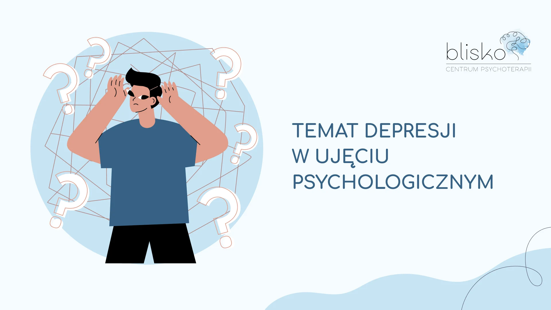 Temat depresji w ujęciu psychologicznym